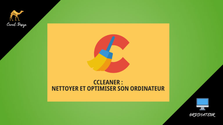 ccleaner nettoyer et optimiser son ordinateur